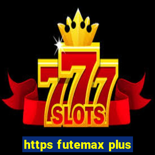 https futemax plus